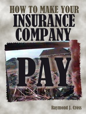 cover image of How to Make Your Insurance Company Pay